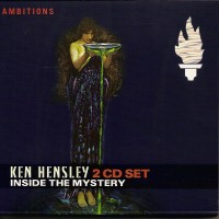 Purchase Ken Hensley - Inside The Mystery CD1