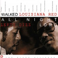Purchase Louisiana Red & Lefty Dizz - Walked All Night Long (Vinyl)