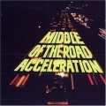 Buy Middle of the Road - Acceleration (Vinyl) Mp3 Download
