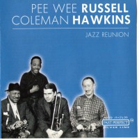 Purchase Pee Wee Russell & Coleman Hawkins - Jazz Reunion