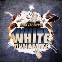Purchase Snak The Ripper - White Dynamite
