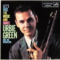 Purchase Urbie Green - Let's Face The Music And Dance (Vinyl)