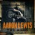 Buy Aaron Lewis - The Road (Deluxe Version) Mp3 Download