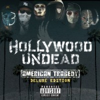 Purchase Hollywood Undead - American Tragedy (Japanese Ultra Deluxe Edition)