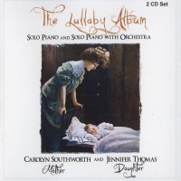 Purchase Jennifer Thomas - The Lullaby Album (With Carolyn Southworth) CD1