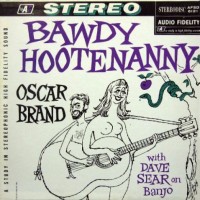 Purchase Oscar Brand - Bawdy Hootenanny (Vinyl)