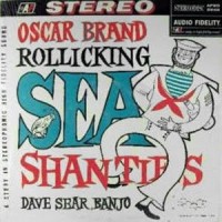 Purchase Oscar Brand - Rollicking Sea Shanties (Vinyl)