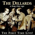 Buy The Dillards - A Long Time Ago Mp3 Download