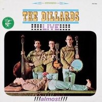 Purchase The Dillards - Live!!! Almost!!! (Vinyl)