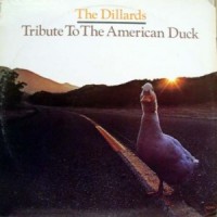 Purchase The Dillards - Tribute To The American Duck (Vinyl)