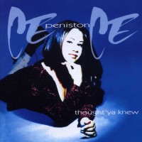 Purchase cece peniston - Thought 'Ya Knew