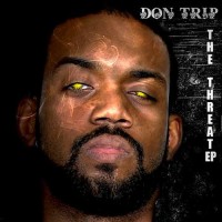 Purchase Don Trip - The Threat (EP)