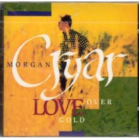 Purchase Morgan Cryar - Love Over Gold