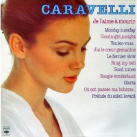 Purchase Caravelli - Je L'aime Е Mourir (Vinyl)