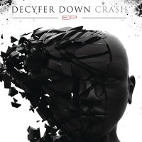 Purchase Decyfer Down - Cras h Digital (EP)