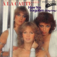 Purchase A La Carte - Have You Forgotten (Wolga Song) (VLS)