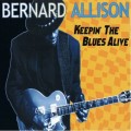 Buy Bernard Allison - Keepin' The Blues Alive Mp3 Download