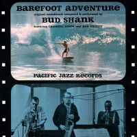Purchase Bud Shank - Barefoot Adventure (Remastered 2011)