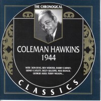 Purchase Coleman Hawkins - The Chronological Classics: 1944