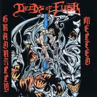 Purchase Deeds of Flesh - Gradually Melted (EP)
