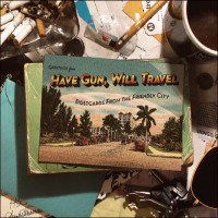 Purchase Have Gun, Will Travel - Postcards From The Friendly City