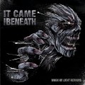 Buy It Came From Beneath - When No Light Remains Mp3 Download