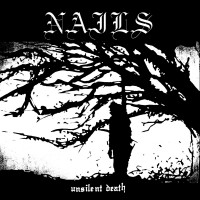 Purchase Nails - Unsilent Death (Final Master)
