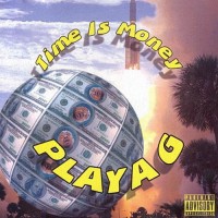 Purchase Playa G - Time Is Money