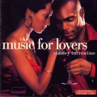 Purchase Stanley Turrentine - Music For Lovers