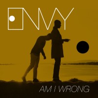 Purchase Envy - Am I Wrong (CDS)