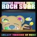 Buy Twinkle Twinkle Little Rock Star - Lullaby Versions Of Phish Mp3 Download