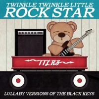 Purchase Twinkle Twinkle Little Rock Star - Lullaby Versions Of The Black Keys