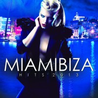 Purchase VA - Miamibiza Hits 2013 CD2