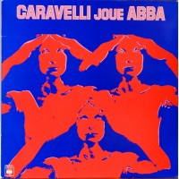 Purchase Caravelli - Caravelli Joue ABBA (Vinyl)