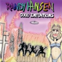 Purchase Randy Hansen - Good Intentions
