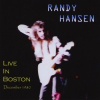 Purchase Randy Hansen - Live In Boston December 1980