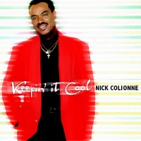 Purchase Nick Colionne - Keepin' It Cool