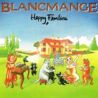 Purchase Blancmange - Happy Families (Remastered & Expanded)