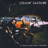 Purchase Bullfrog Willard McGhee & Tad Walters - Stealin' Gasoline