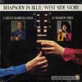 Buy Carlos Barbosa-Lima - Rhapsody In Blue, West Side Story (With Sharon Isbin) (Vinyl) Mp3 Download