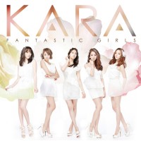 Purchase Kara - Fantastic Girls