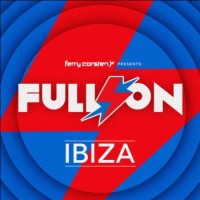 Purchase VA - Full On Ibiza (Mixed By Ferry Corsten) CD1