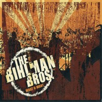 Purchase Bihlman Brothers - What U Want