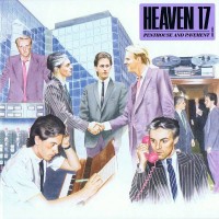 Purchase Heaven 17 - Penthouse And Pavement (Special Edition) CD1