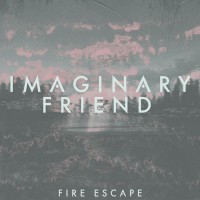 Purchase Imaginary Friend - Fire Escape