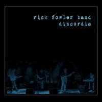 Purchase Rick Fowler Band - Discordia
