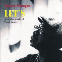 Purchase Tommy Flanagan - Let's Play The Music Of Thad Jones