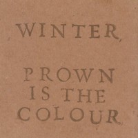 Purchase Winter - Brown Is The Colour