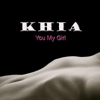 Purchase Khia - You My Girl