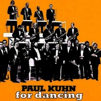 Purchase Paul Kuhn - Paul Kuhn For Dancing